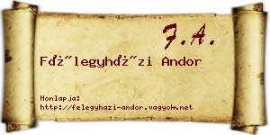 Félegyházi Andor névjegykártya